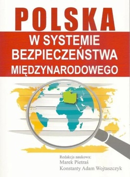 Wojtaszczyk Polska w systemie bezp. międzynarod.