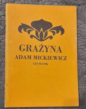 "Grażyna" Adam Mickiewicz 