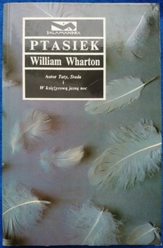Ptasiek. William Wharton