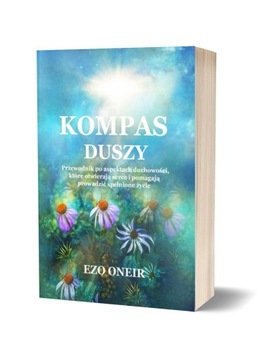 "Kompas Duszy" Ezo Oneir z autografem