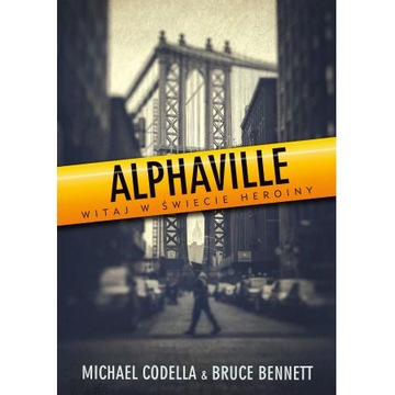 Alphaville - M. Codella, B. Bennett - NAJTANIEJ!