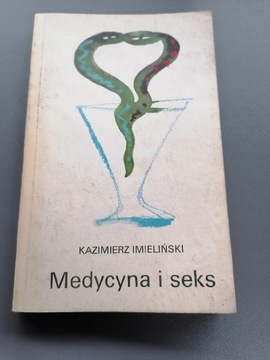 Kazimierz Imieliński - „Medycyna i seks”