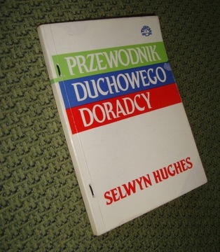 Przewodnik Duchowego Doradcy / z foto'opisem