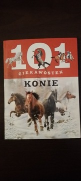 Książka 101 ciekawostek -  Konie