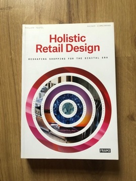 Holistic Retail Design: Reshaping Shopping 