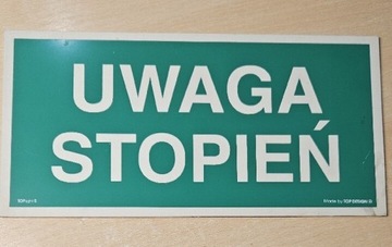 Uwaga STOPIEŃ.  BHP.