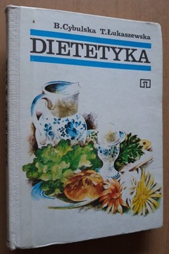 Dietetyka – Barbara Cybulska, Teresa Łukaszewska