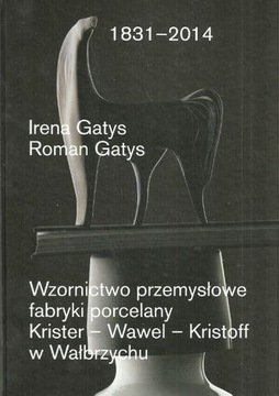 Fabryka porcelany Wałbrzych Rosenthal Gatys
