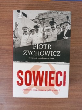 Piotr Zychowicz - Sowieci