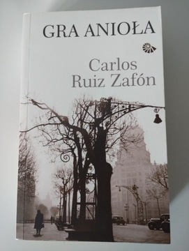 Gra Anioła. Carlos Ruiz Zafon.