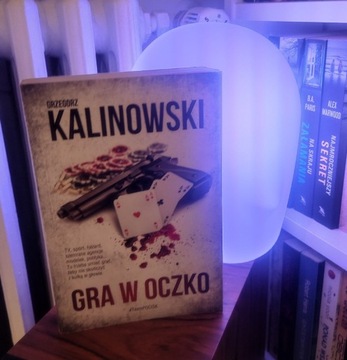 Grzegorz Kalinowski Gra w oczko