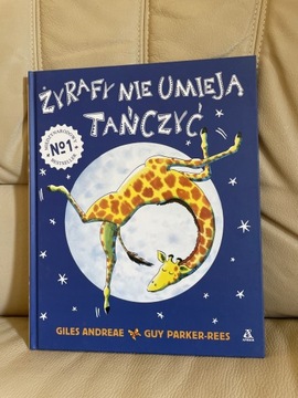 Żyrafy nie umieją tańczyć Giles Andreae bestseller