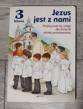 Jezus jest z nami. Podręcznik klasa III (3)