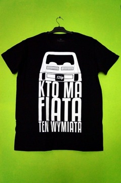 Mega Tshirt Koszulka 126p-Kto ma Fiata ten wymiata