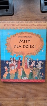 Mity dla dzieci - G. Kasdepke