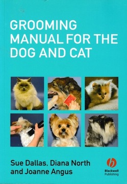 Grooming Manual for the Dog and Cat, Sue Dallas