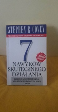 7 Nawyków Skutecznego Działania - Stephen R. Covey