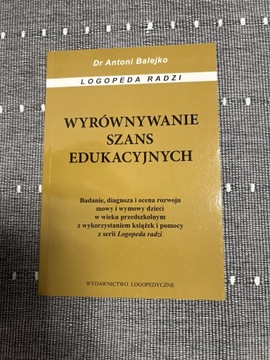 Wyrównywanie szans edukacyjnych A.Balejko