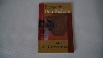 Przygody Don Kichota  - Miguel de Cervantes