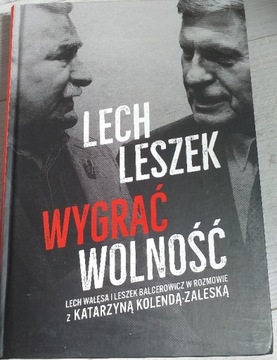 "Lech. Leszek. wygrać wolność" 