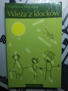 Wieża z klocków Katarzyna Kotowska