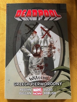 Deadpool tom 7 „Grzech pierworodny”