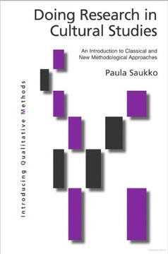 Doing Research in Cultural Studies Paula Saukko