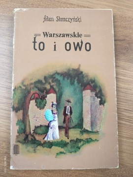 Warszawskie to i owo - Adam Słomczyński