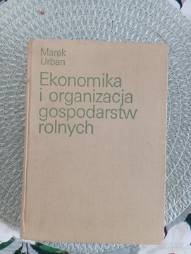 Ekonomia i organizacja gospodarstw rolnych