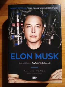 "Elon Musk biografia twórcy(...)" - Ashlee Vance