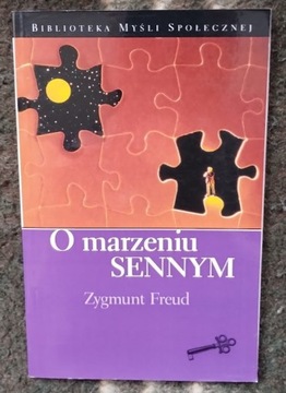 O marzeniu sennym - Zygmunt Freud