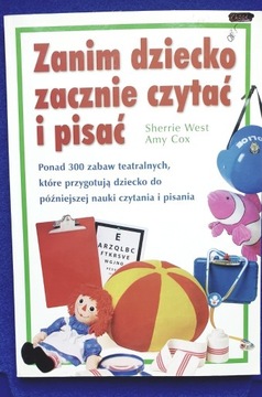 Zanim dziecko zacznie czytać i pisać