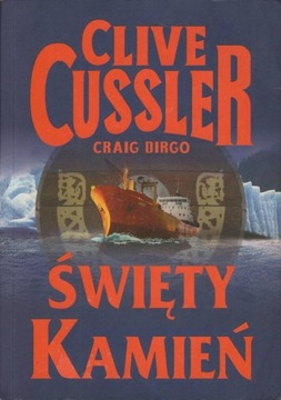 Clive Cussler - Święty kamień