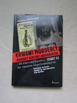 Krwawi mordercy..., Rodney Castleden