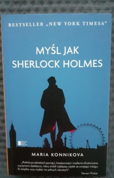 Myśl jak Sherlock Holmes, Maria Konnikova