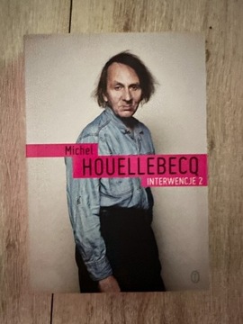 Interwencje 2 Michel Houellebecq