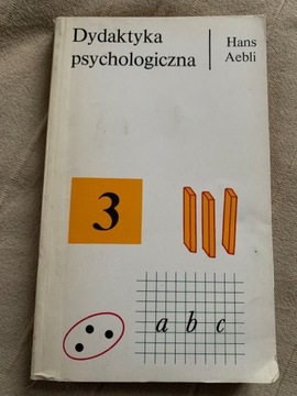 Dydaktyka psychologiczna H Aebli  D