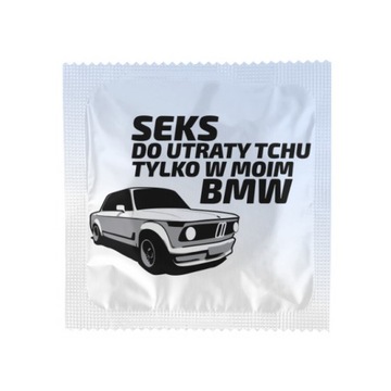 Prezerwatywy Seks do utraty tchu tylko w moim BMW