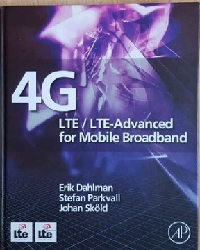 4G: LTE/LTE-Advanced for Mobile 