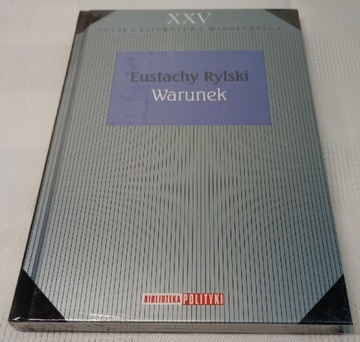 Warunek. Eustachy Rylski