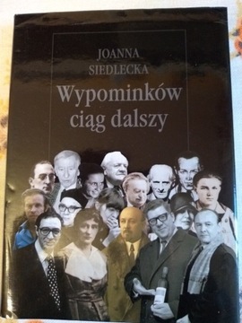 Joanna Siedlecka WYPOMINKÓW CIĄG DALSZY bdb stan