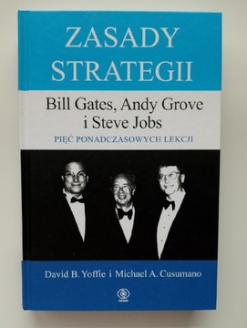 Zasady Strategii Bill Gates Andy Grove Steve Jobs
