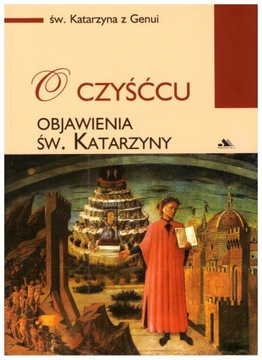 O czyśćcu Objawienia św. Katarzyny