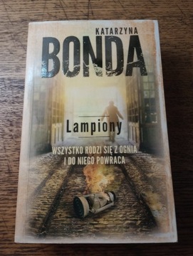 Lampiony. Wszystko rodzi się z ognia i do niego..