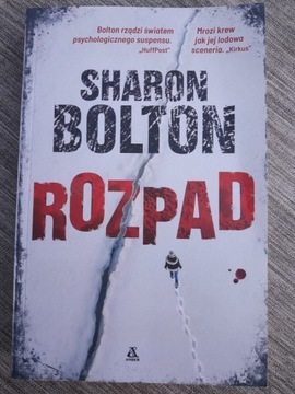 Sharon Bolton Rozpad