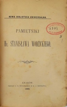 Pamiętniki Hr. Stanisława Wodzickiego 1888