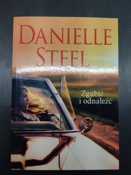 Zgubić i odnaleźć - Danielle Steel - kieszonkowe