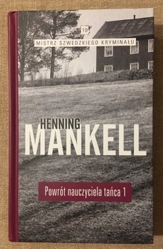 Henning Mankell Powrót nauczyciela tańca cz.1 T.19