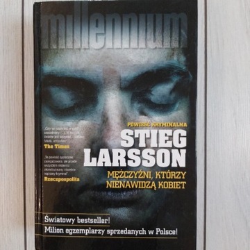 Stieg Larsson Mężczyźni którzy nienawidzą kobiet