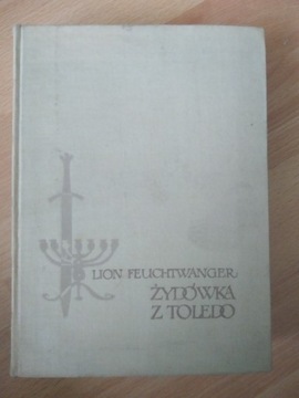 Lion Feuchtwanger - Żydówka z Toledo